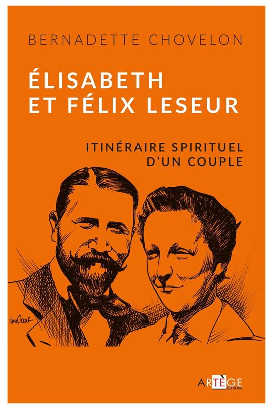 Élisabeth et Félix Leseur