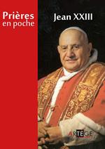 Prières en poche - Saint Jean XXIII