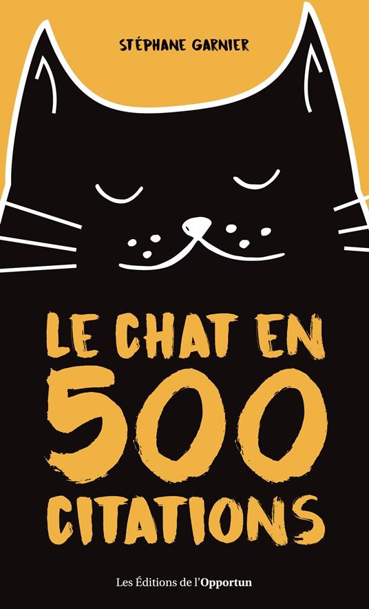 Le chat en 500 citations