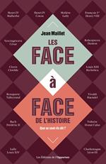 Les face-à-face de l'histoire