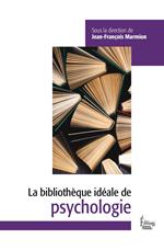 Bibliothèque idéale de psychologie