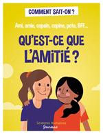 Qu'est-ce que l'amitié ?