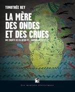 La Mère des ondes et des crues