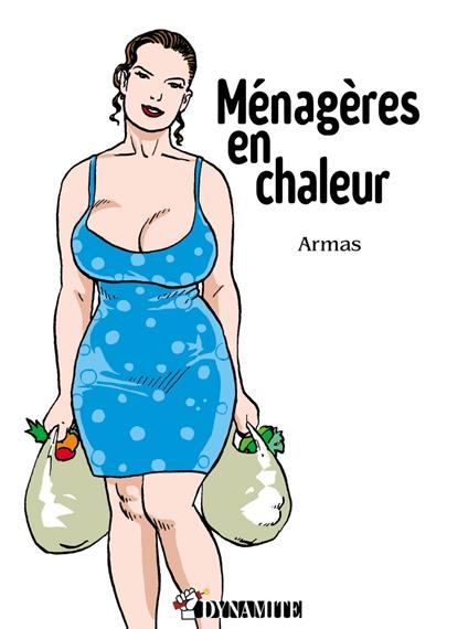 Ménagères en chaleur