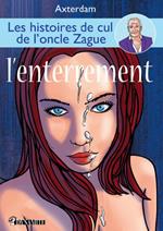 Les Histoires de cul de l'oncle Zague - tome 3 - Tome 3