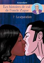 Les Histoires de cul de l'oncle Zague - Tome 7