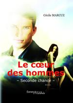 Le coeur des hommes - Seconde chance