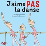 J'aime pas la danse