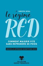 Le régime RED