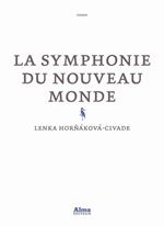 La symphonie du nouveau monde