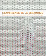 L'expérience de la céramique