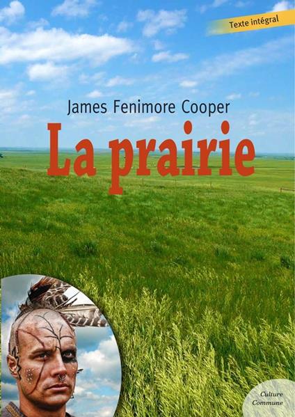 La Prairie - Fenimore Cooper James - ebook