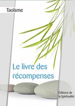 Taoïsme, Le livre des récompenses