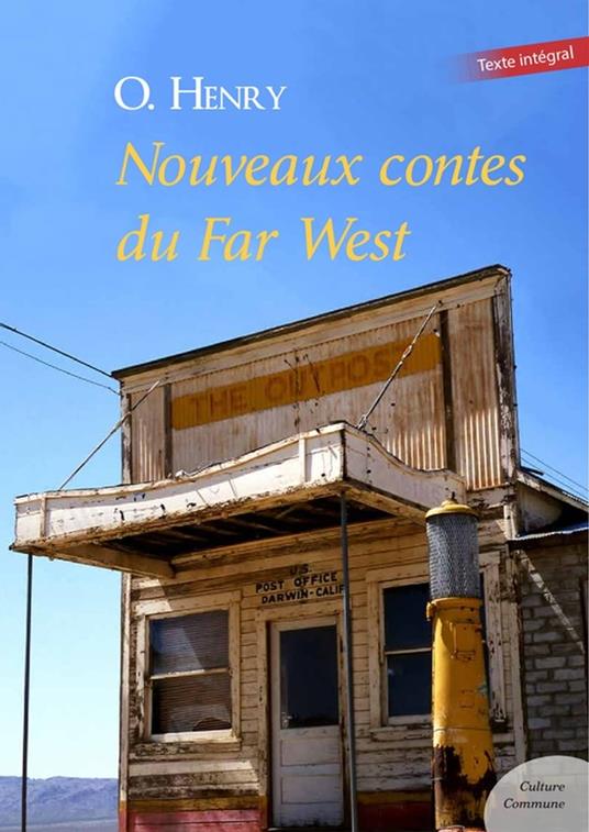 Nouveaux contes du Far West