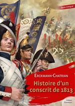 Histoire d'un conscrit de 1813