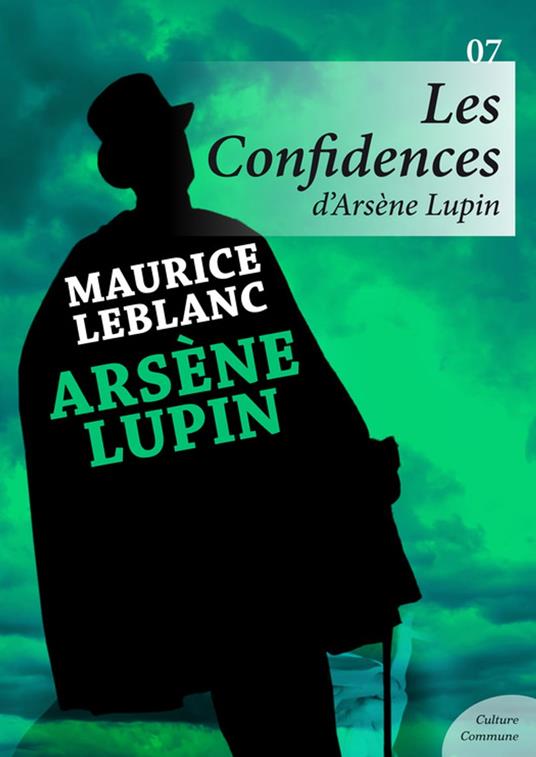 Les Confidences d'Arsène Lupin