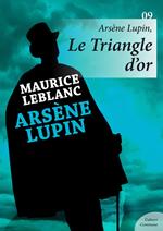 Arsène Lupin, Le Triangle d'or