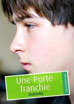 Une porte franchie (pulp gay)