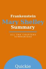 Summary: Frankenstein by Mary Shelley