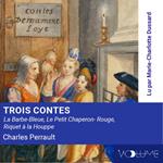 Trois Contes