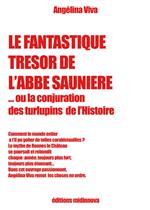 Le fantastique trésor de l'abbé Saunière