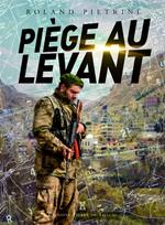 Piège au levant