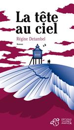 La tête au ciel