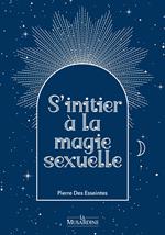 S'initier à la magie sexuelle