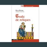 Trafic De Reliques