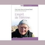 L'Esprit De Tibhirine