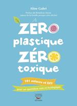 Zéro plastique zéro toxique