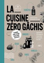 La cuisine zéro gâchis