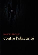 Contre l'Obscurité