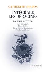 La saga des déracinés - L'intégrale