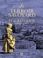 Le Terroir savoyard et ses traditions