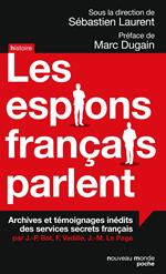 Les espions français parlent