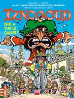 Iznogoud - tome 25 - Qui a tué le calife ?