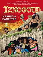 Iznogoud - tome 27 - La faute de l'ancêtre