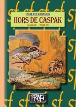 Hors de Caspak (cycle de Caspak, 2)