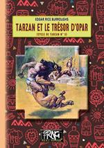 Tarzan et le trésor d'Opar (cycle de Tarzan, n° 5)