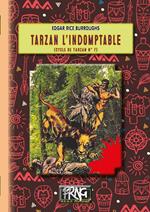 Tarzan l'Indomptable (cycle de Tarzan n° 7)