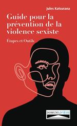 Guide pour la pre´vention de la violence sexiste