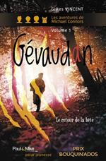 Gévaudan, le retour de la Bête