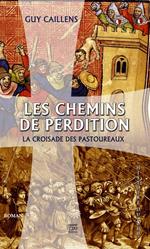 Les chemins de perdition