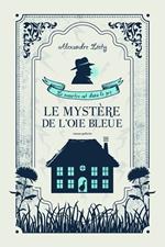 Le Mystère de l'Oie bleue