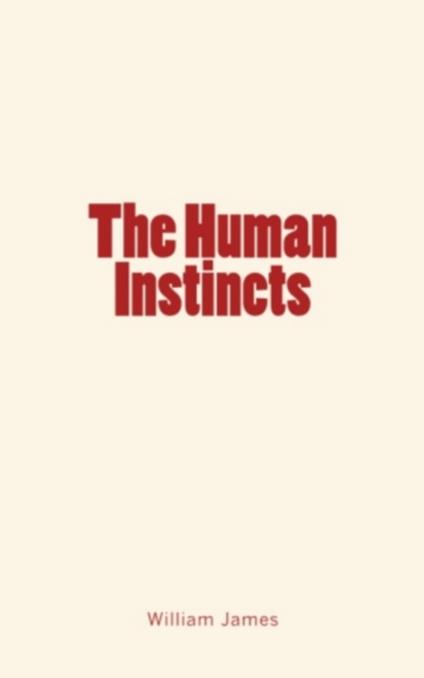 The Human Instincts