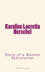 Caroline Lucretia Herschel