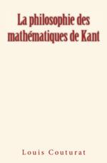 La Philosophie des mathématiques de Kant