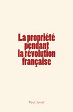 La Propriété pendant la révolution française