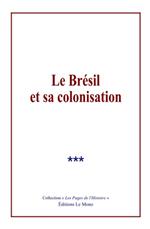 Le Brésil et sa Colonisation